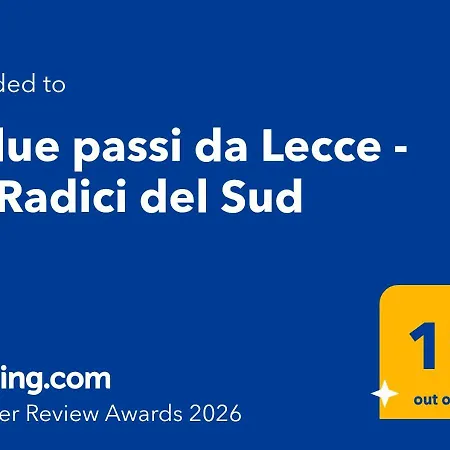 A 2 Passi Da Lecce - Le Radici Del Sud